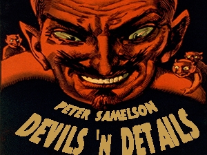 “Devils ‘N Details”