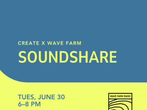Soundshare-Wave-Farm-CREATE-Council-on-the-Arts-catskill-ny