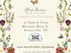 Historical Gardens Lecture - Zadock Pratt Museum