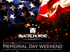 Blackthorne Resort Memorial Day Weekend