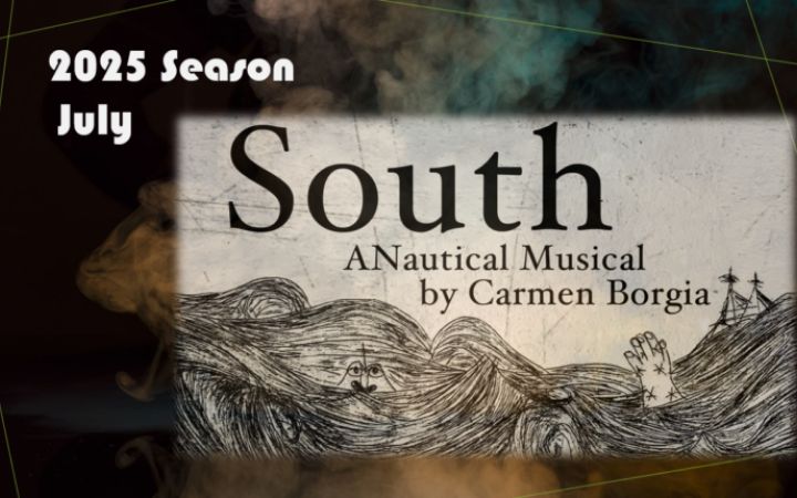 South: A Nautical Musical - Bridge Street Theatre
